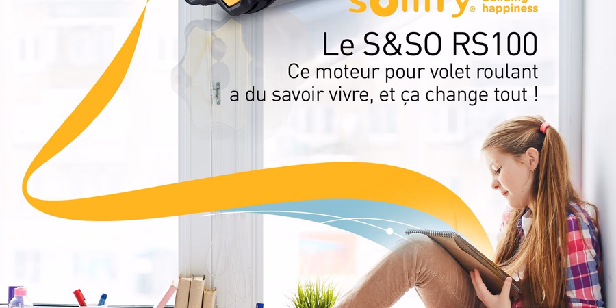 Motorisation Somfy S&SO RS100 io : Le silence et le confort absolu
