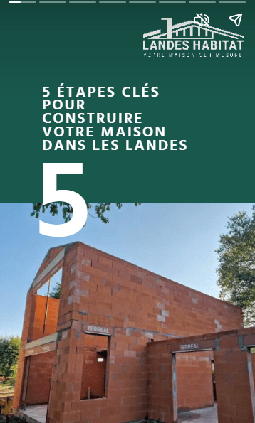 Maison en construction dans les Landes - Story Landes Habitat